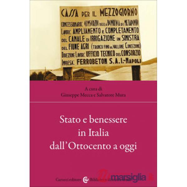 Stato e benessere in Italia dall'Ottocento a oggi