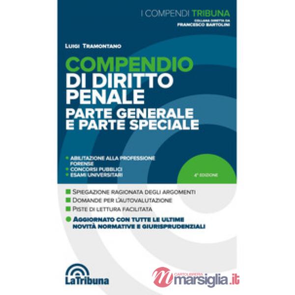 Compendio di diritto penale. Parte generale e parte speciale