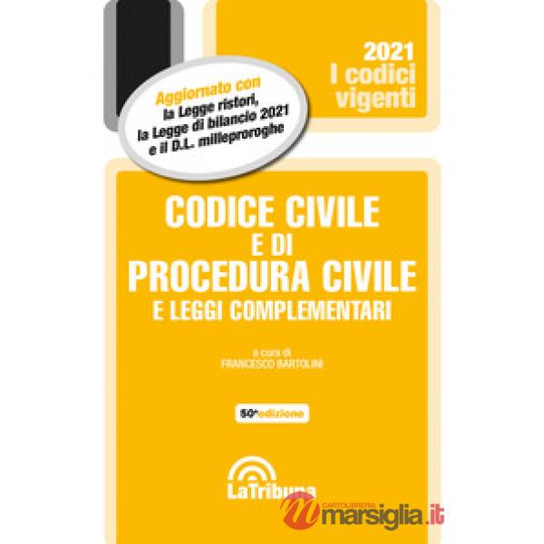 Codice civile e di procedura civile e leggi complementari