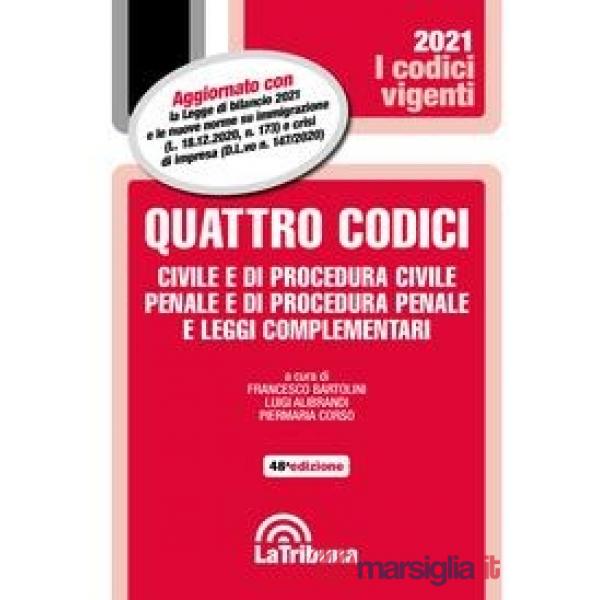 Quattro codici. Civile e di procedura civile, penale e di procedura penale e leggi complementari