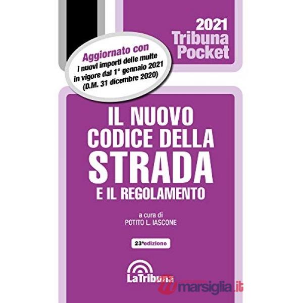 Il nuovo codice della strada e il regolamento