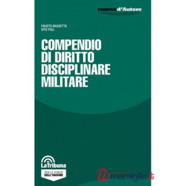 Compendio di diritto disciplinare militare