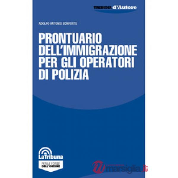 Prontuario dell'immigrazione per gli operatori di polizia
