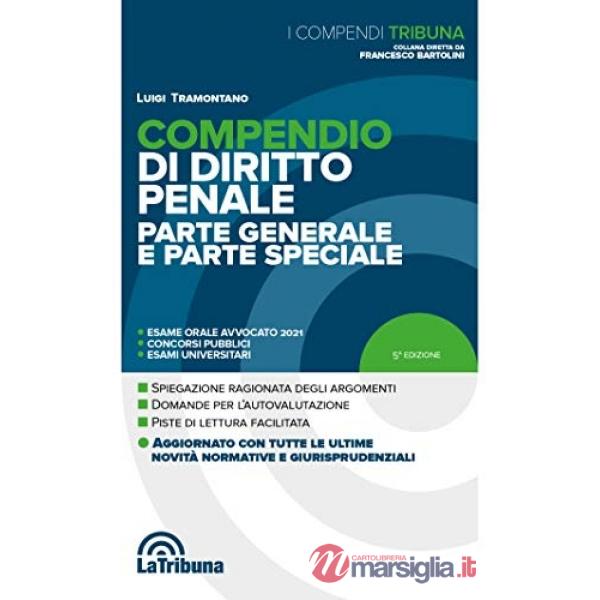 Compendio di diritto penale. Parte generale e parte speciale