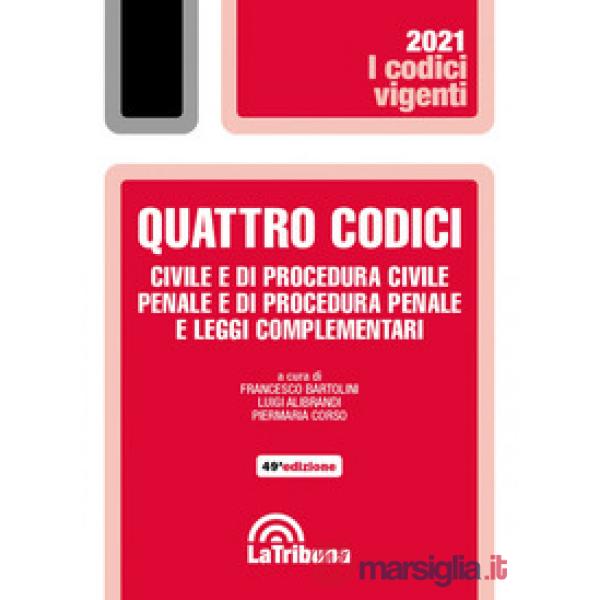 Quattro codici. Civile e di procedura civile, penale e di procedura penale e leggi complementari