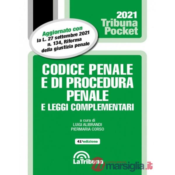 Codice penale e di procedura penale e leggi complementari