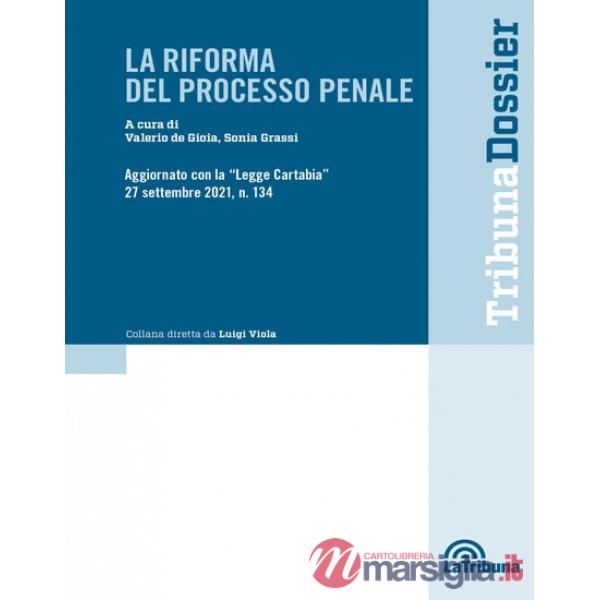 La riforma del processo penale