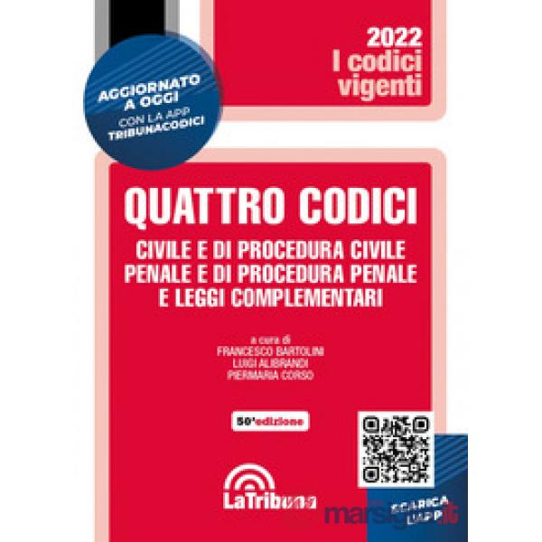 Quattro codici. Civile e di procedura civile, penale e di procedura penale