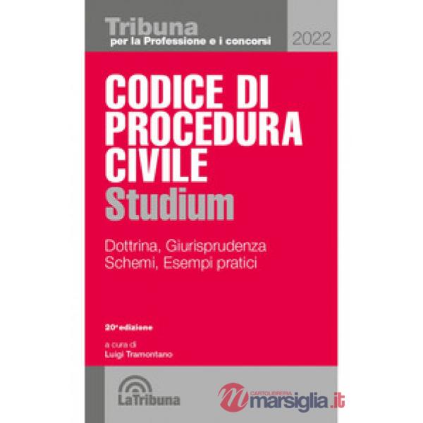 Codice di procedura civile Studium. Dottrina, giurisprudenza, schemi, esempi pratici