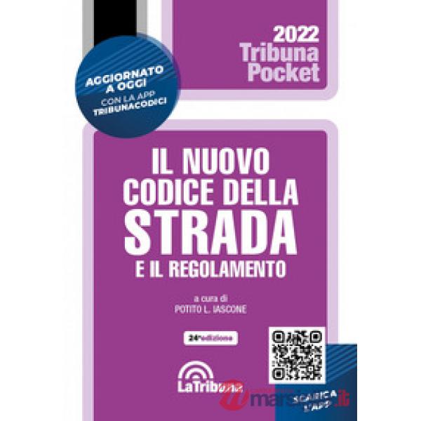 Il nuovo codice della strada e il regolamento