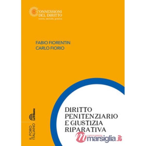Diritto penitenziario e giustizia riparativa