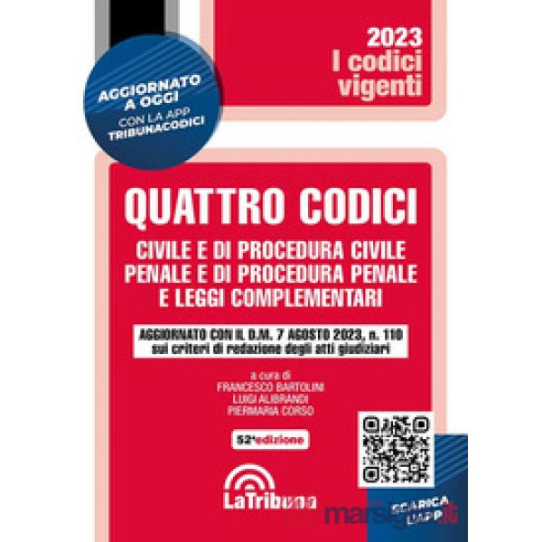 Quattro codici. Civile e di procedura civile, penale e di procedura penale e leggi complementari