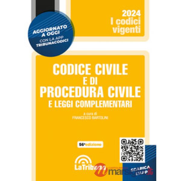 Codice civile e di procedura civile e leggi complementari