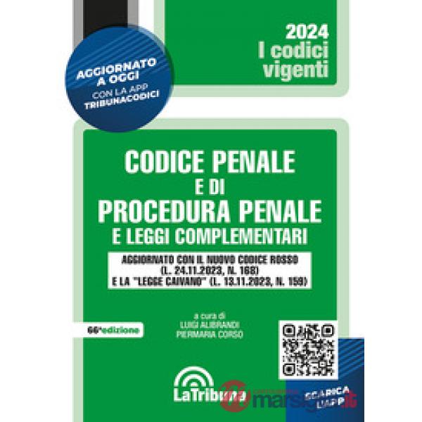 Codice penale e di procedura penale e leggi complementari