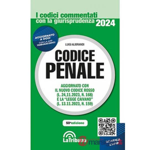 Codice penale commentato con la giurisprudenza