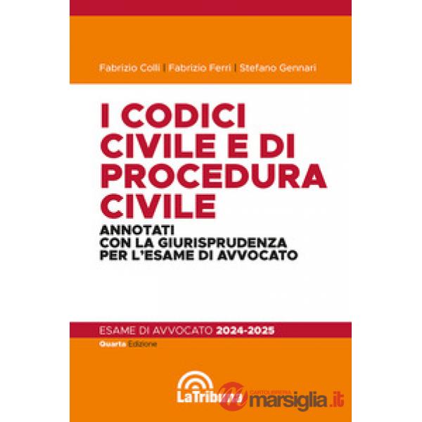 CODICI CIVILE E DI PROCEDURA CIVILE. ANNOTATI CON LA GIURISPRUDENZA PER L`ESAME DI AVVOCATO 2024