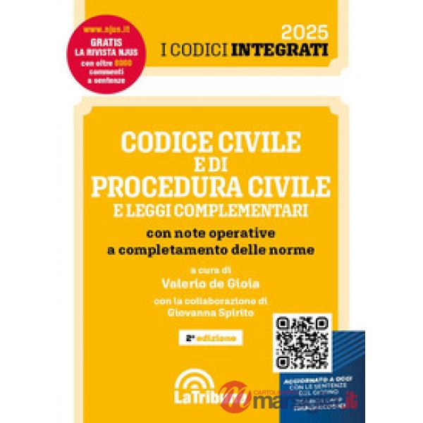 Codice civile e di procedura civile e leggi complementari con note operative a completamento delle norme
