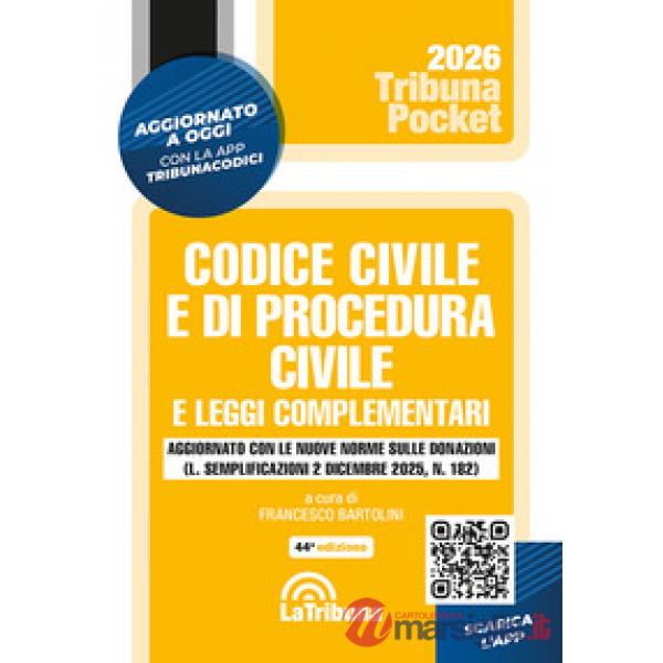 Codice civile e di procedura civile e leggi complementari