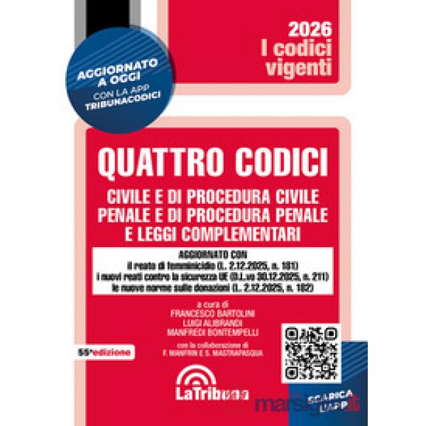 Quattro codici. Civile e di procedura civile, penale e di procedura penale e leggi complementari