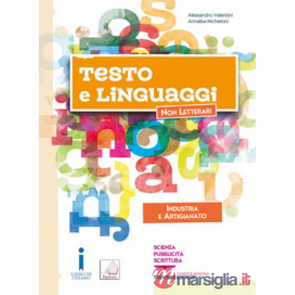 TESTO E LINGUAGGI + ALLEGATO INDUSTRIA