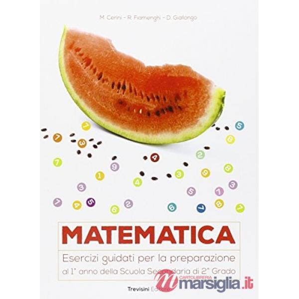 MATEMATICA PER 3 ANNO - EDIZIONE 2015