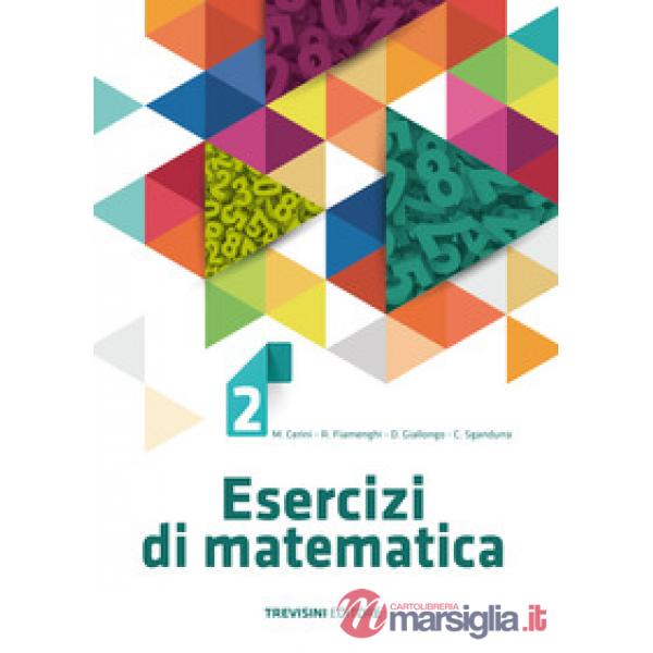 ESERCIZI DI MATEMATICA 2019 VOL. 2