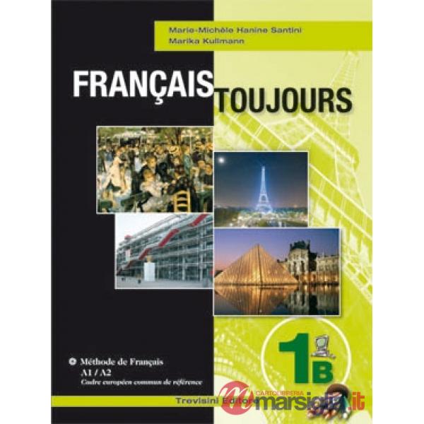 FRANCAIS TOUJOURS - 1B (STAMPA)