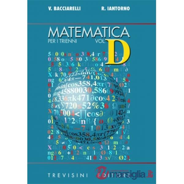 MATEMATICA TRIENNI - D