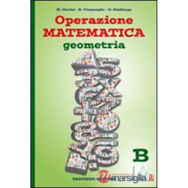 OPERAZIONE MATEMATICA - GEOMETRIA B (STAMPA)