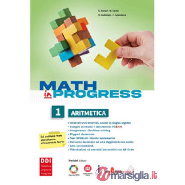 MATH IN PROGRESS - ARITMETICA 1 + GEOMETRIA 1 + QUADERNO 1