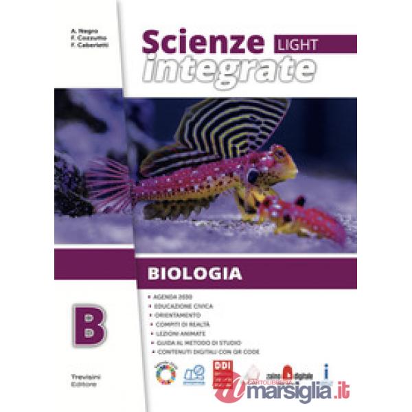 SCIENZE INTEGRATE LIGHT - VOLUME B