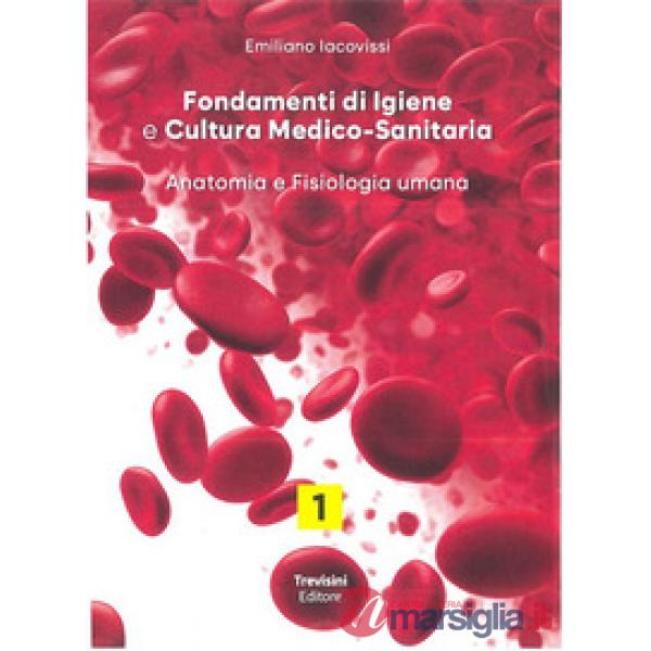 FONDAMENTI DI IGIENE E CULTURA MEDICO - SANITARIA 1