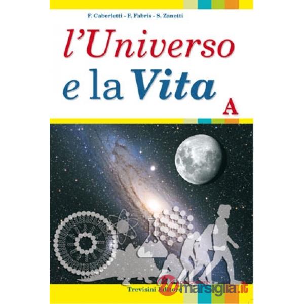 L'UNIVERSO E LA VITA - A IT
