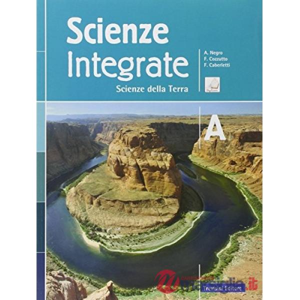 SCIENZE INTEGRATE A - SCIENZE DELLA TERRA