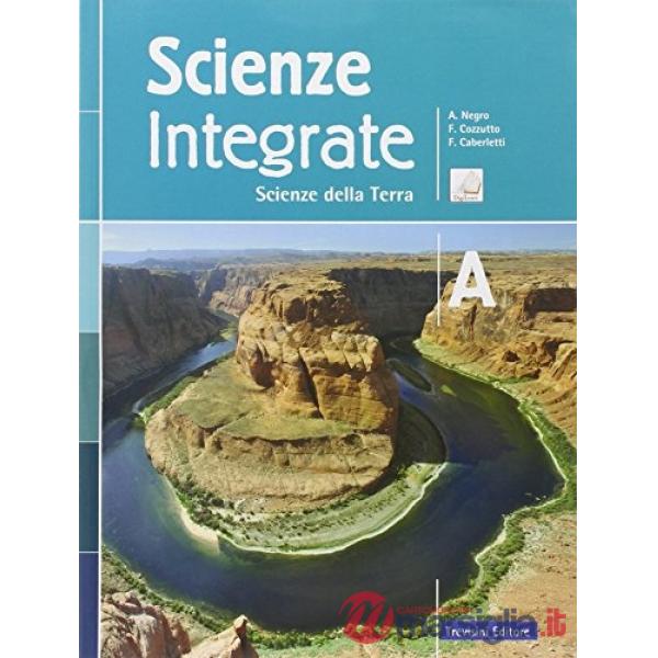 SCIENZE INTEGRATE - A + B