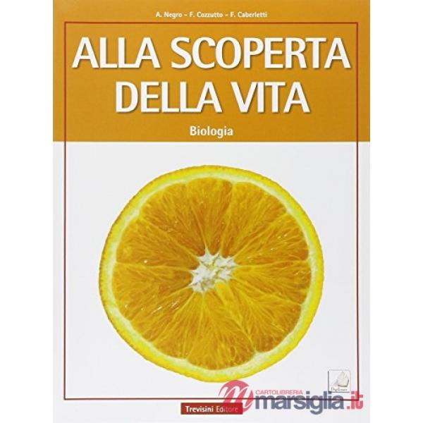ALLA SCOPERTA DELLA VITA