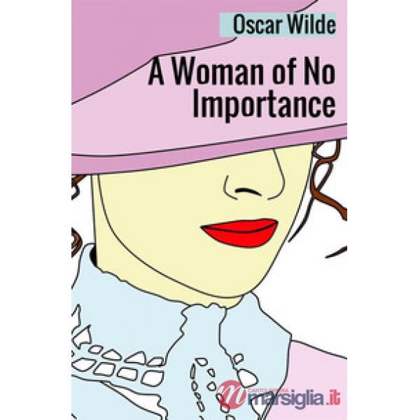 Woman of no importance (A)