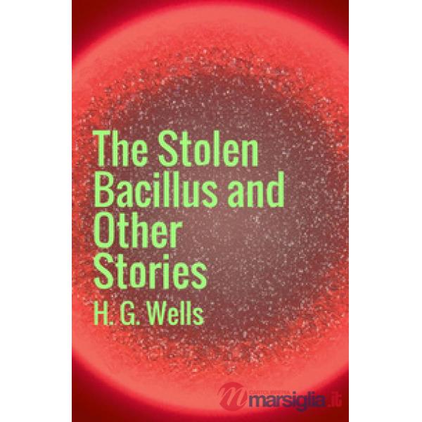 Stolen bacillus (The)