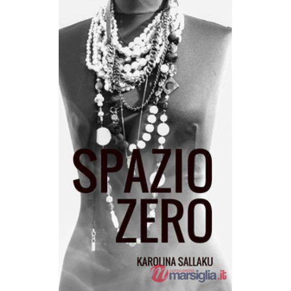 Spazio zero. Poesia astratta in doppia lingua italiano albanese