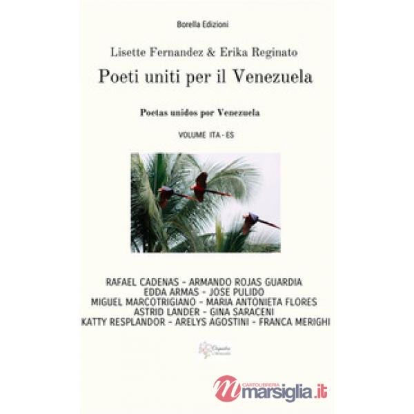 Poeti uniti per il Venezuela. Poetas unidos por Venezuela