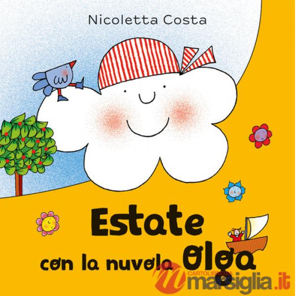 Estate con la nuvola Olga. Ediz. a colori