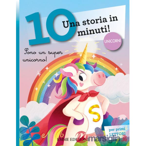 Sono un super unicorno! Corsivo. Ediz. a colori
