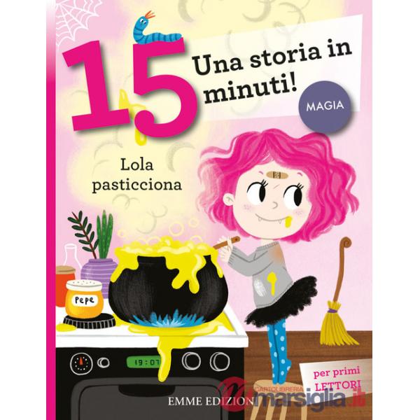 Lola pasticciona. Stampatello minuscolo. Ediz. a colori