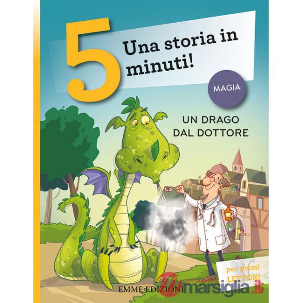 Drago dal dottore. Stampatello maiuscolo. Ediz. a colori (Un)