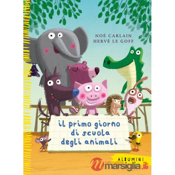 Primo giorno di scuola degli animali. Ediz. a colori (Il)