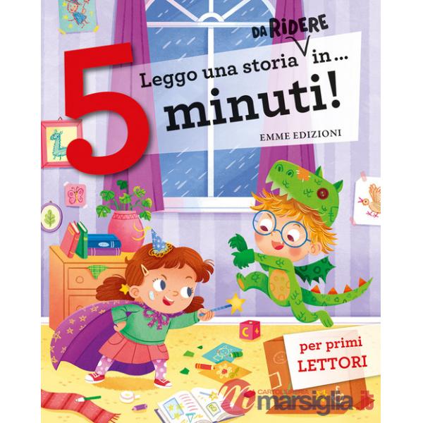 Leggo una storia da ridere in... 5 minuti! Stampatello maiuscolo. Ediz. a colori
