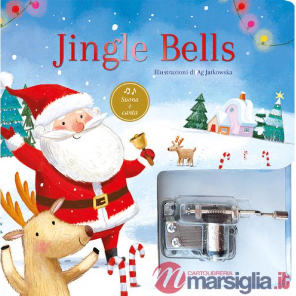 Jingle bells. Ediz. a colori. Con carillon