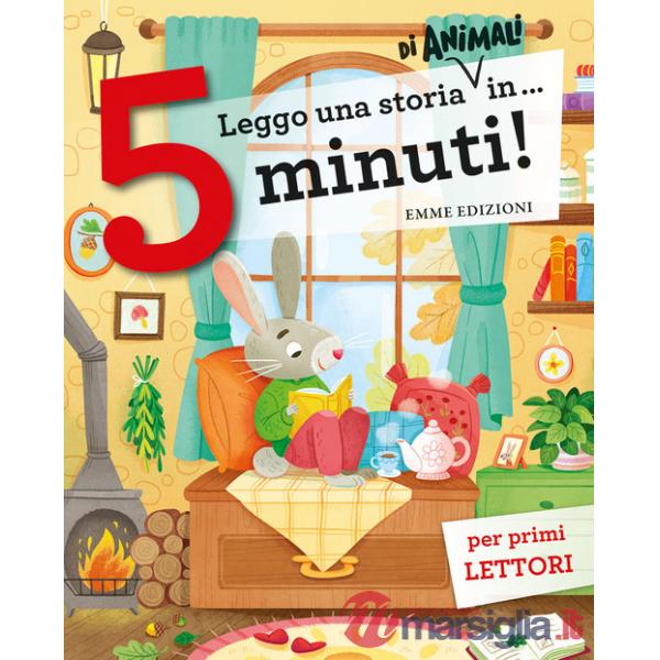 Leggo una storia di animali in... 5 minuti! Stampatello maiuscolo. Ediz. a colori