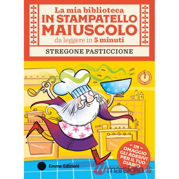Stregone pasticcione. Stampatello maiuscolo. Ediz. a colori