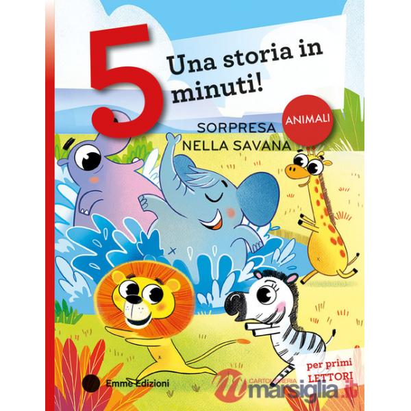 Sorpresa nella savana. Stampatello maiuscolo. Ediz. a colori